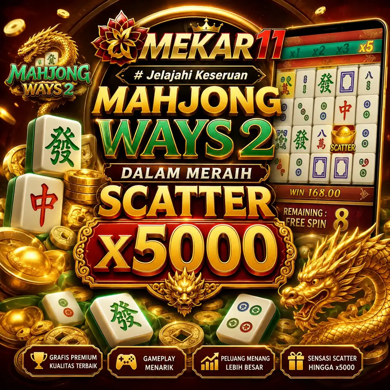 MEKAR11 # Jelajahi Keseruan Mahjong Ways 2 Dalam Meraih Scatter x5000